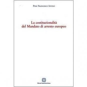 Costituzionalita Mandato Arresto Europeo