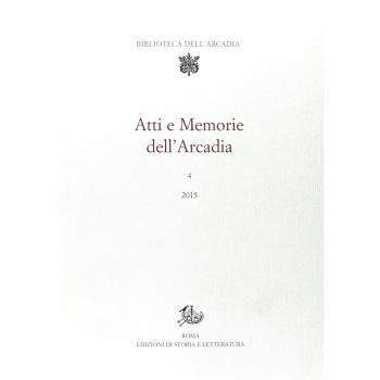 Atti e memorie dell'Arcadia (2015) (Vol. 4)
