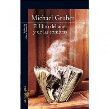 El libro del aire y de las sombras (LITERATURAS)