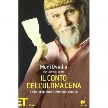 Il conto dell'ultima cena: Il cibo, lo spirito e l'umorismo ebraico