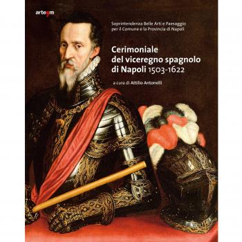 Cerimoniale del viceregno spagnolo di Napoli 1503-1622