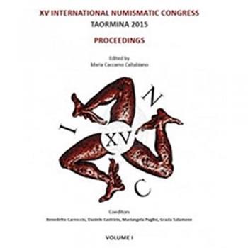 Proceedings of XV International Numismatic Congress. Taormina 2015