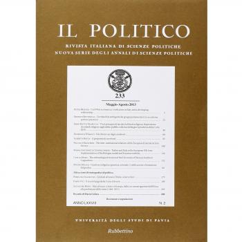 Il politico. Rivista italiana di scienze politiche (2013) (Vol. 233)