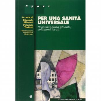 Per una sanità universale. Responsabilità globale, soluzioni locali