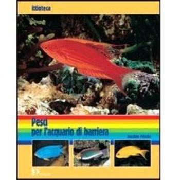 Pesci per l'acquario di barriera