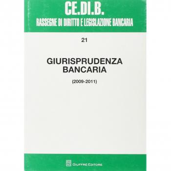 Giurisprudenza bancaria 2009-2011