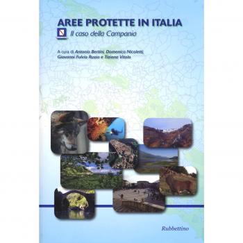 Aree protette in Italia. Il caso della Campania