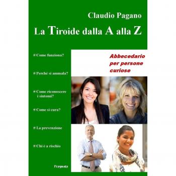 La tiroide dalla A alla Z