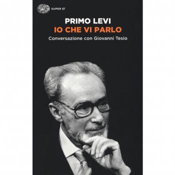 Io che vi parlo. Conversazione con Giovanni Tesio