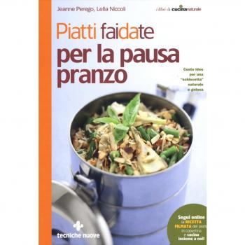 Piatti fai da te per la pausa pranzo