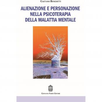 Alienazione e personazione nella psicoterapia della malattia mentale