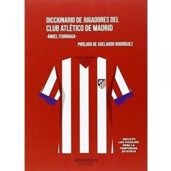 Diccionario de jugadores del Club Atlético de Madrid