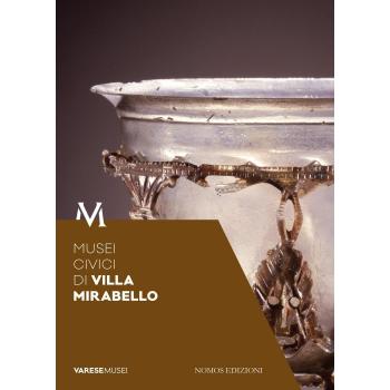 Musei civici di Villa Mirabello. Guida