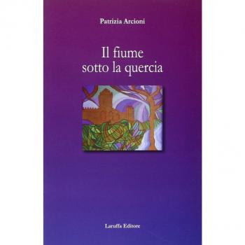 Il fiume sotto la quercia