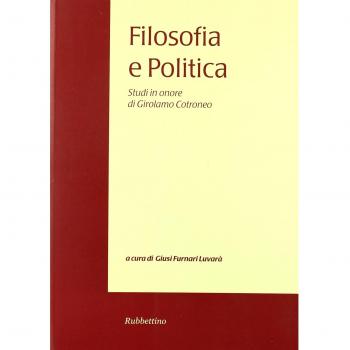 Filosofia e politica. Studi in onore di Girolamo Cotroneo (Vol. 3)