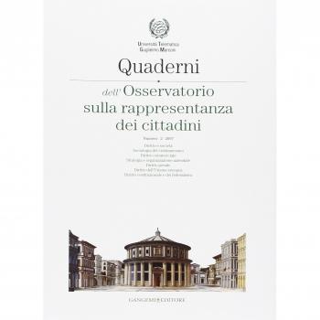 Quaderni dell'Osservatorio sulla rappresentanza dei cittadini 2007 (Vol. 2)