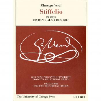 Stiffelio. Dramma lirico in tre atti. Riduzione per canto e pianoforte (prefazione e note in italiano e inglese)