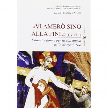 Vi amerò sino alla fine