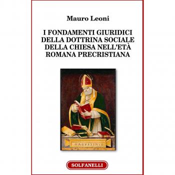 I fondamenti giuridici della dottrina sociale della Chiesa nell'età romana precristiana