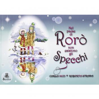 Nel paese di Rorò non esistono gli specchi