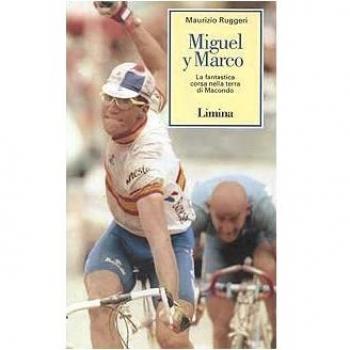 Miguel y Marco. La fantastica corsa nella terra di Macondo