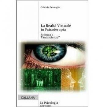 La realtà virtuale in psicoterapia