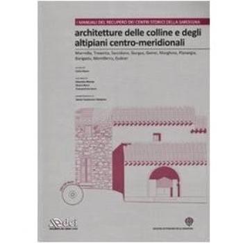 Architetture delle colline e degli altipiani centro-meridonali. Con CD-ROM