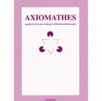 Axiomathes. Quaderni del Centro studi per la filosofia mitteleuropea (1994). Ediz. italiana e inglese