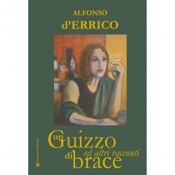 Un guizzo di brace ed altri racconti