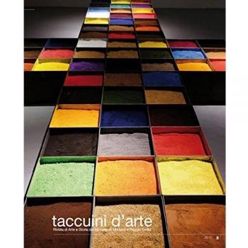 Taccuini d'arte. Rivista di arte e storia del territorio di Modena e Reggio Emilia (Vol. 8)