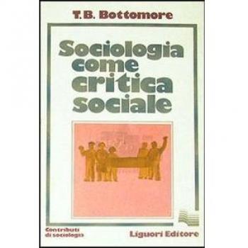 Sociologia come critica sociale