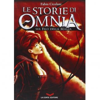 Le storie di Omnia. Sul filo della magia