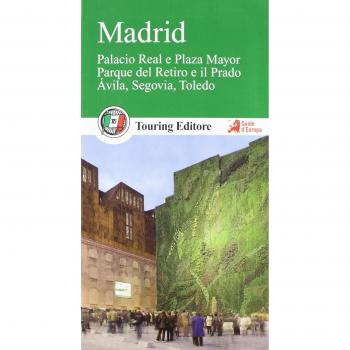 Madrid. Con guida alle informazioni pratiche