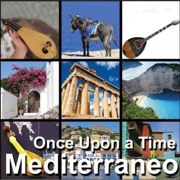 Once Upon a Time Mediterraneo