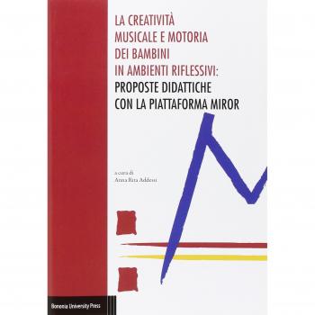 La creatività musicale e motoria dei bambini in ambienti riflessivi: proposte didattiche con la piattaforma MIROR