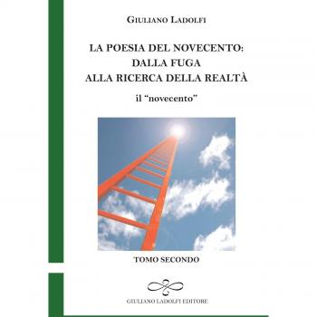 La poesia del Novecento. Dalla fuga alla ricerca della parola. Il «novecento» (Vol. 2)