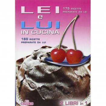 Lui e lei in cucina. Ediz. a colori