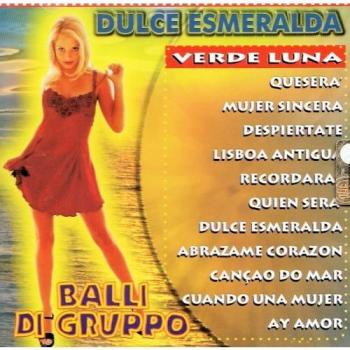 Dulce Esmeralda Balli Di Gruppo