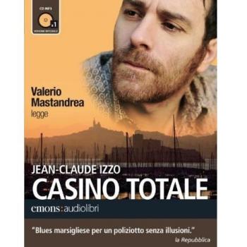 Casino totale letto da Valerio Mastandrea. Audiolibro. CD Audio formato MP3
