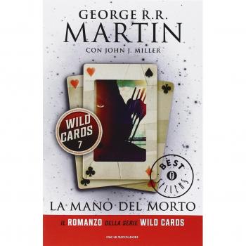 La mano del morto. Wild Cards (Vol. 7)