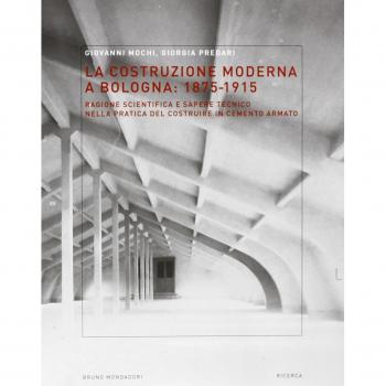 La costruzione moderna a Bologna