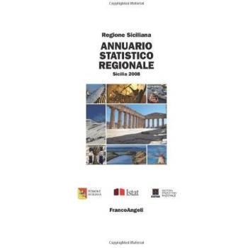 Annuario statistico regionale. Sicilia 2008