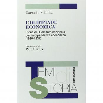 L'olimpiade economica. Storia del comitato nazionale per l'indipendenza economica (1936-1937)