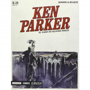Il caso di Oliver Price. Ken Parker classic: 28