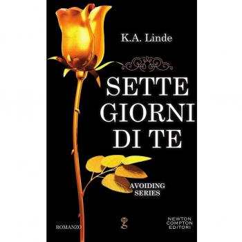 Sette giorni di te. Avoiding series