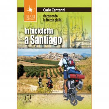 In bicicletta a Santiago. Rincorrendo la freccia gialla