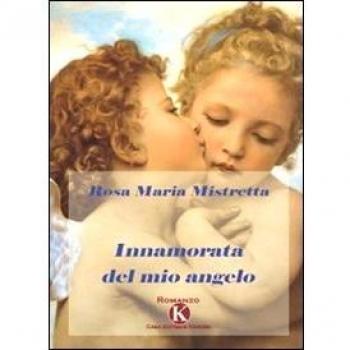 Innamorata del mio angelo