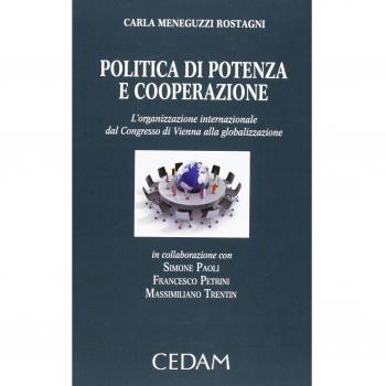 Politica di potenza e cooperazione