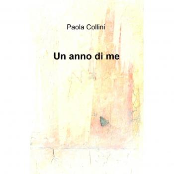 Un anno di me