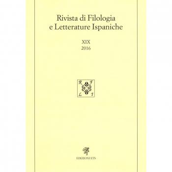 Rivista di filologia e letterature ispaniche. Ediz. spagnola (2016) (Vol. 19)